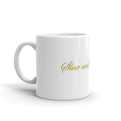 Slow and Expensive White glossy mug